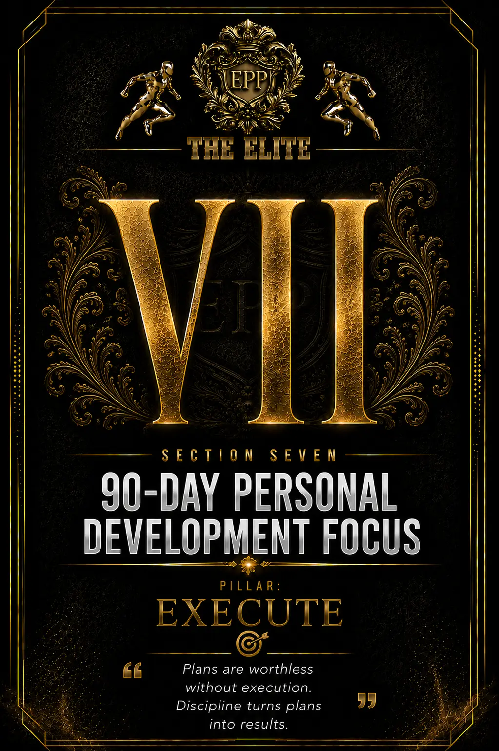 EXECUTE: 90-Day Personal Development Focus — original EPP pillar artwork